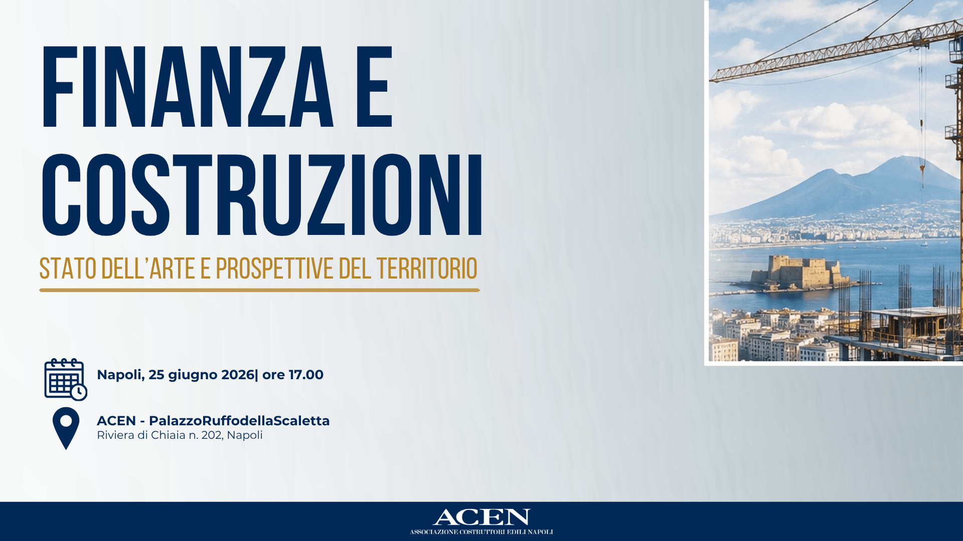 Finanza e costruzioni: stato dell’arte e prospettive del territorio