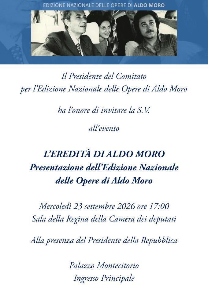L'eredità di Aldo Moro: presentazione dell'edizione nazionale delle opere di Aldo Moro