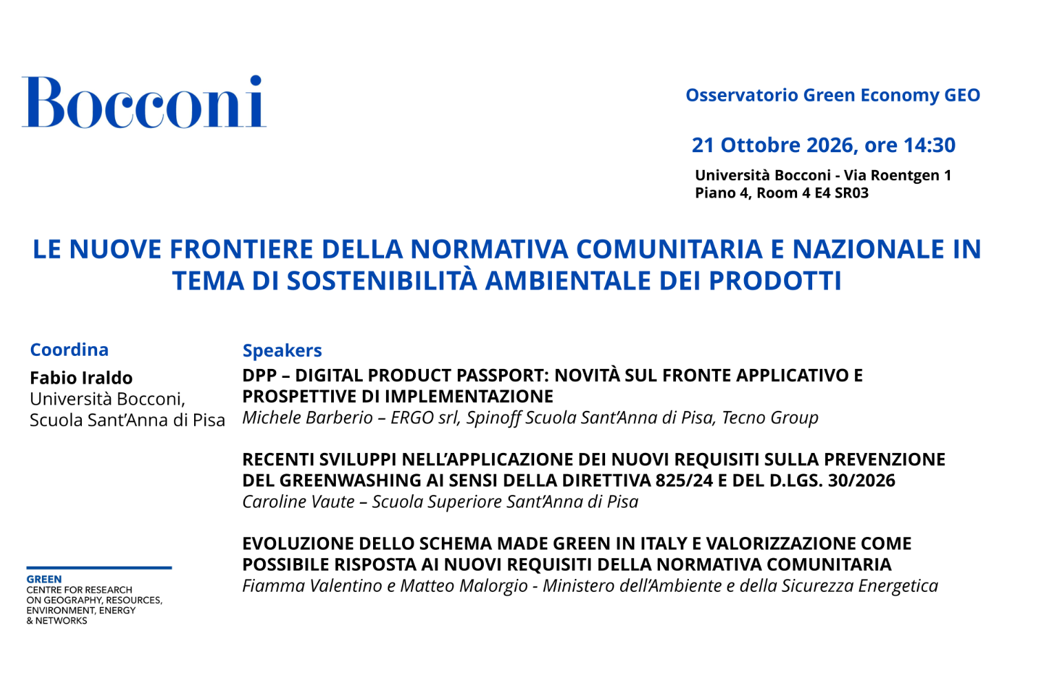 Le nuove frontiere della normativa comunitaria e nazionale in tema di sostenibilità ambientale dei prodotti