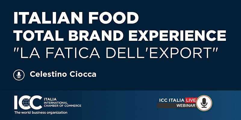 Italian Food Total Brand Experience - La Fatica Dell’Export