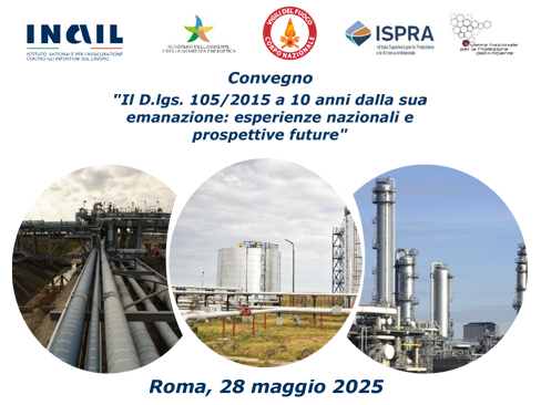 Il D.lgs. 105/2015 a 10 anni dalla sua emanazione: esperienze nazionali e prospettive future