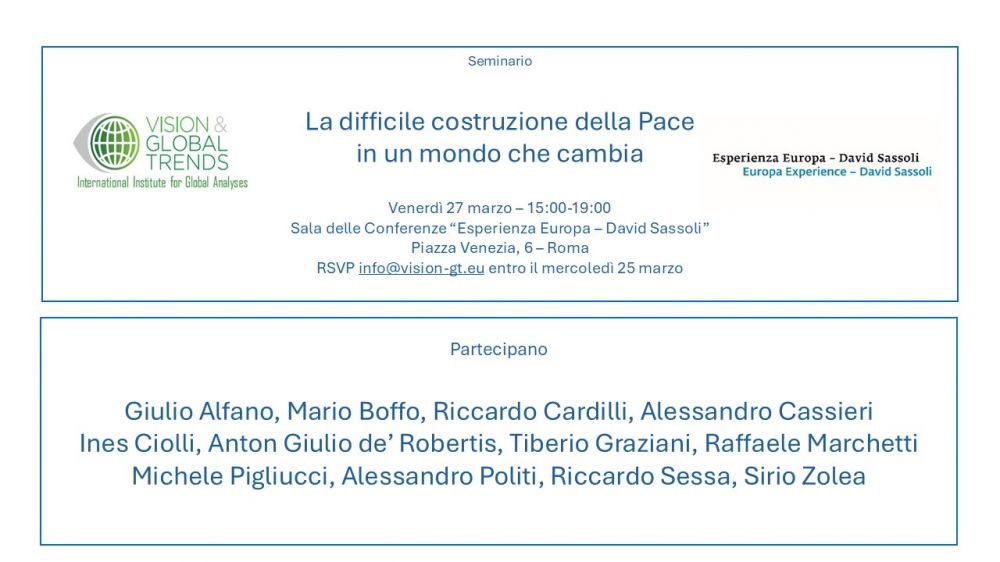 La difficile costruzione della pace in un mondo che cambia