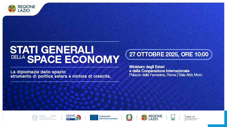 Stati Generali della Space Economy - La diplomazia dello spazio: strumento di politica estera e motore di crescita