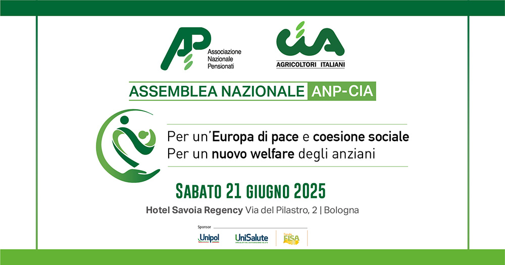 Assemblea annuale di Associazione nazionale dei pensionati di Cia-Agricoltori Italiani - ANP