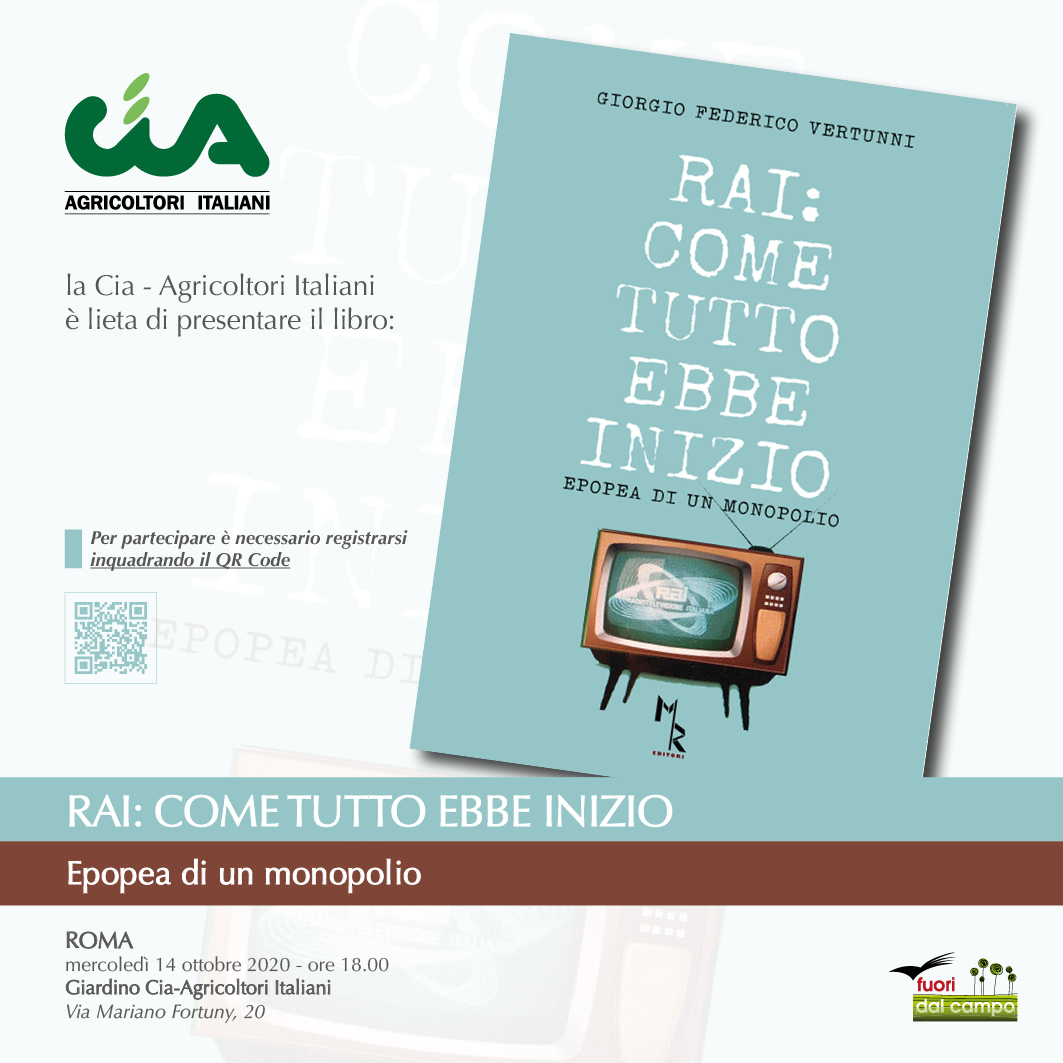 Presentazione del libro: "Rai: come tutto ebbe inizio. Epopea di un monopolio"