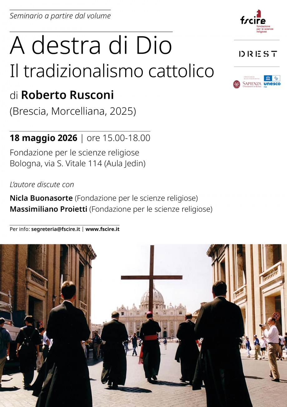 Presentazione del libro: "A destra di Dio. Il tradizionalismo cattolico" di Roberto Rusconi (Morcelliana, 2025)