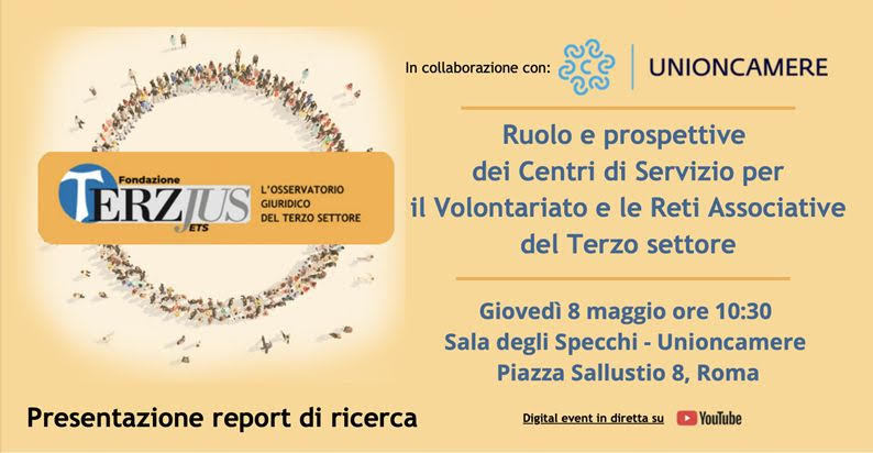 Ruolo e prospettive dei Centri di servizio per il volontariato e delle reti associative del terzo settore