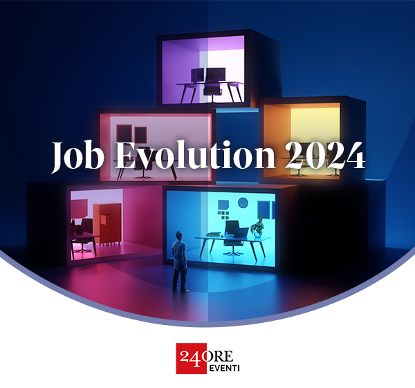 Job Evolution 2024 - Verso Industria 5.0 tra nuove competenze e mestieri dimenticati