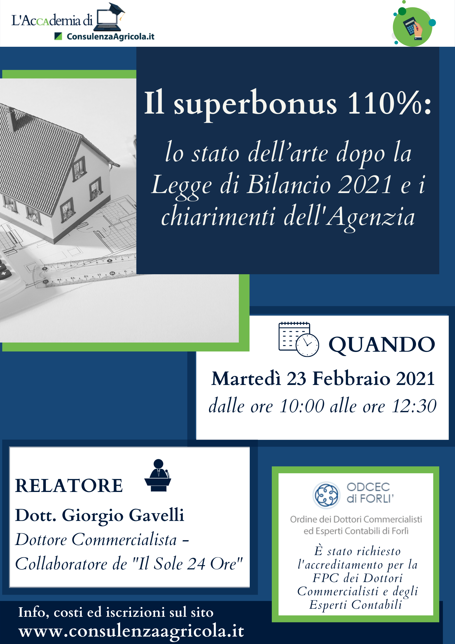 Il superbonus 110%: lo stato dell'arte dopo la Legge di Bilancio 2021 e i chiarimenti dell'Agenzia